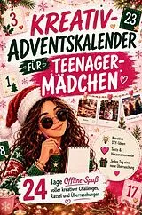 Kartonierter Einband Kreativ Adventskalender für Teenager Mädchen von Surprise Books Creations