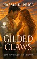 E-Book (epub) Gilded Claws von Kassia D. Price