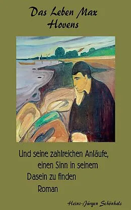 E-Book (epub) Das Leben Max Hovens von Heinz-Jürgen Schönhals