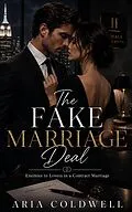 E-Book (epub) The Fake Marriage Deal von Aria Coldwell