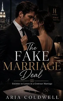 E-Book (epub) The Fake Marriage Deal von Aria Coldwell