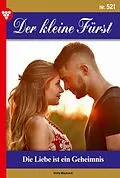 E-Book (epub) Die Liebe ist ein Geheimnis von Viola Maybach