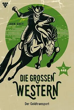 E-Book (epub) Der Geldtransport von John Grey