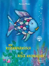 Fester Einband Der Regenbogenfisch (Deutsch-Italienisch) von Marcus Pfister