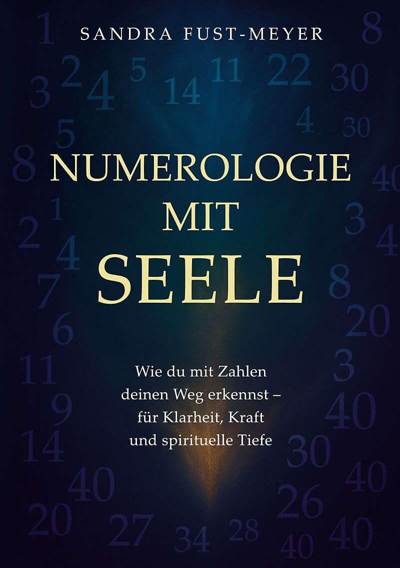 Numerologie mit Seele