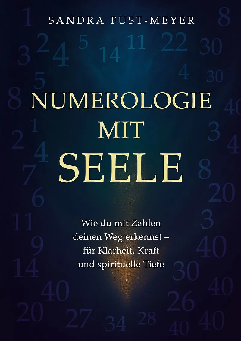 Numerologie mit Seele
