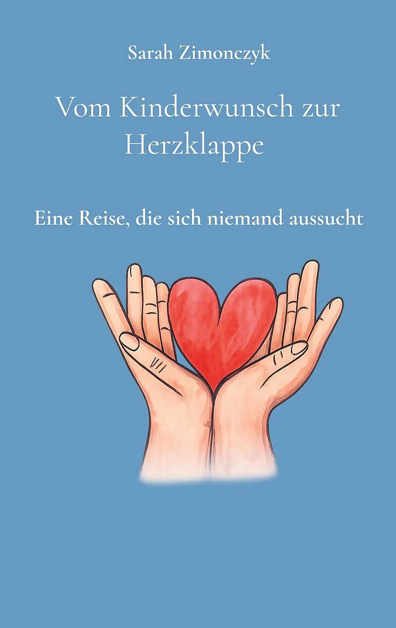 Vom Kinderwunsch zur Herzklappe
