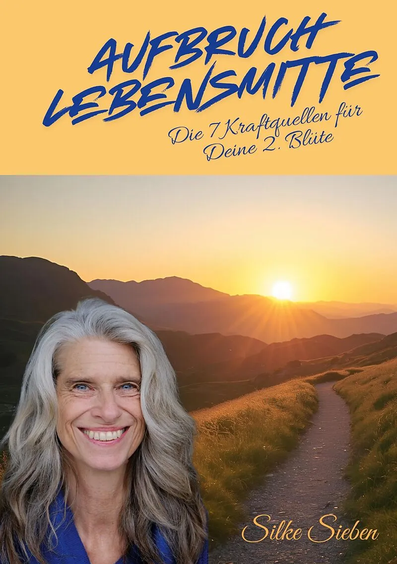 Aufbruch Lebensmitte