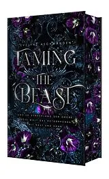 Kartonierter Einband Taming the Beast von Evelyne Aschwanden