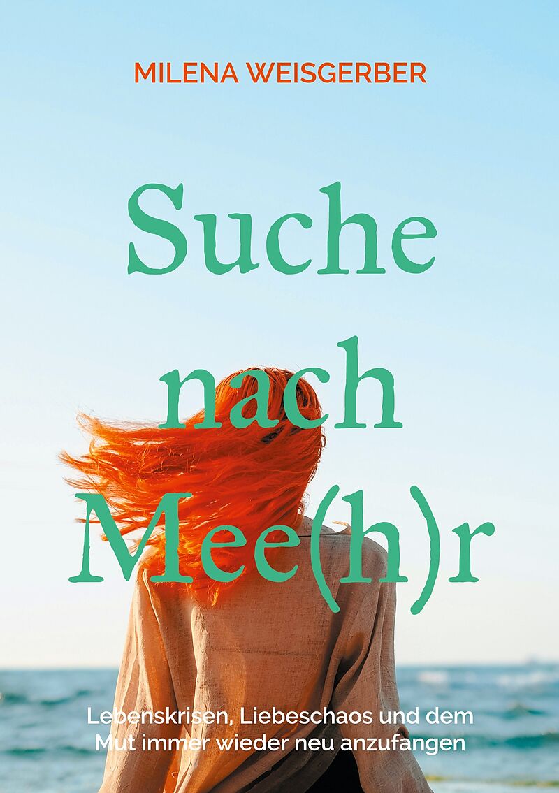 Suche nach Mee(h)r
