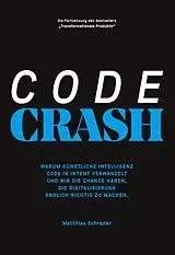 Fester Einband Code Crash von Matthias Schrader