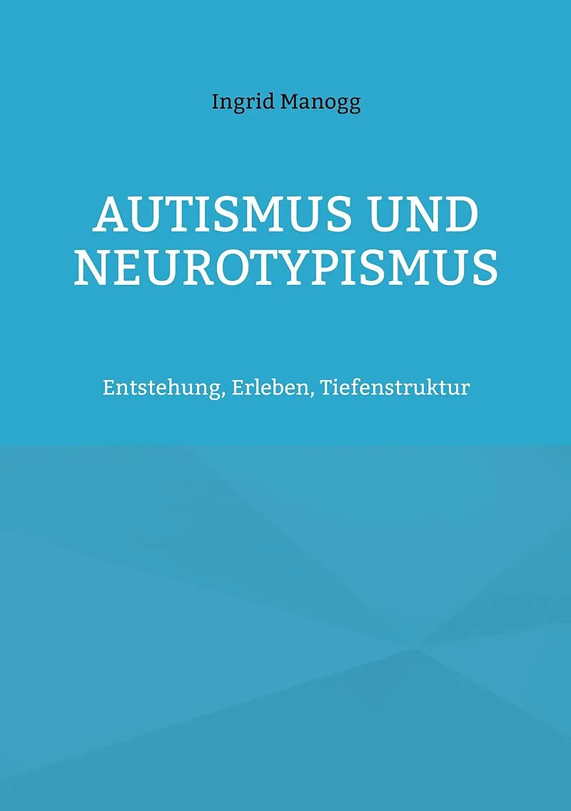 Autismus und Neurotypismus