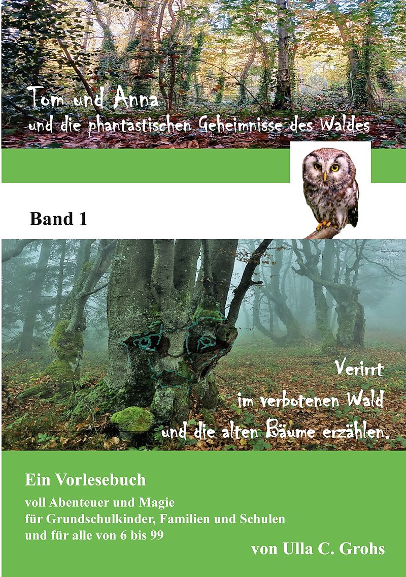 Verirrt im verbotenen Wald und die alten Bäume erzählen