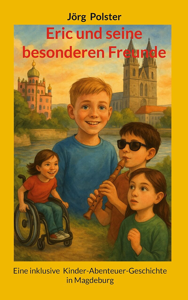 Eric und seine besonderen Freunde