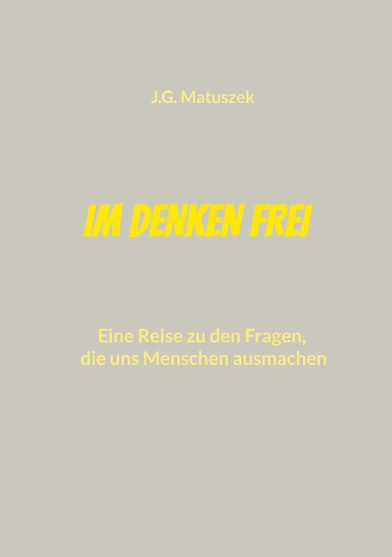 Im Denken frei