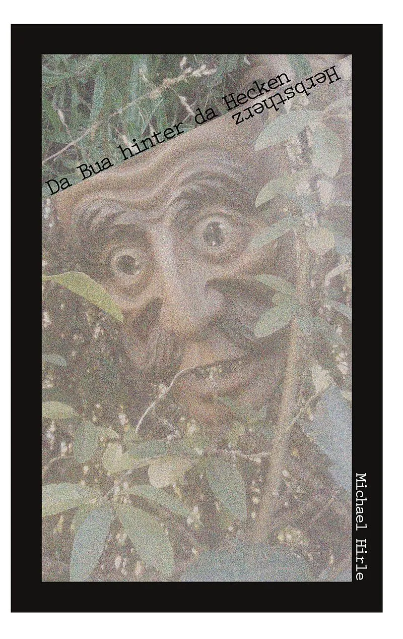 Da Bua hinter da Hecken