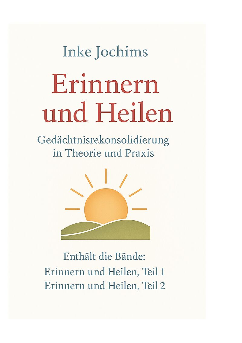 Erinnern und Heilen
