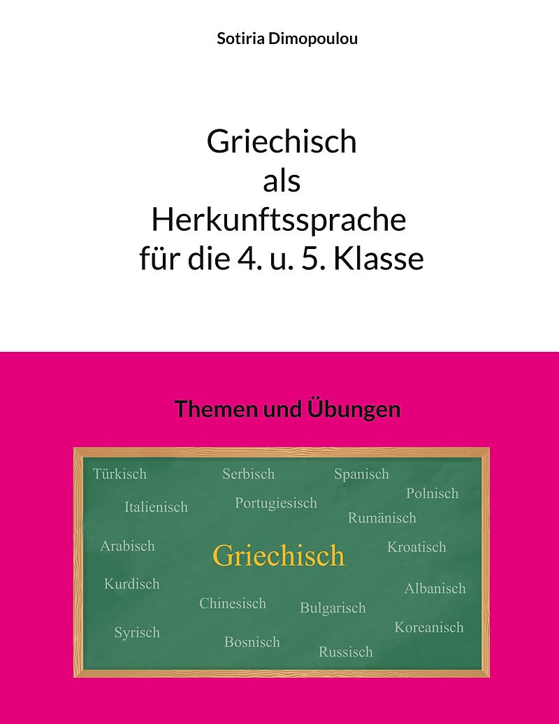 Griechisch als Herkunftssprache für die 4. u. 5. Klasse
