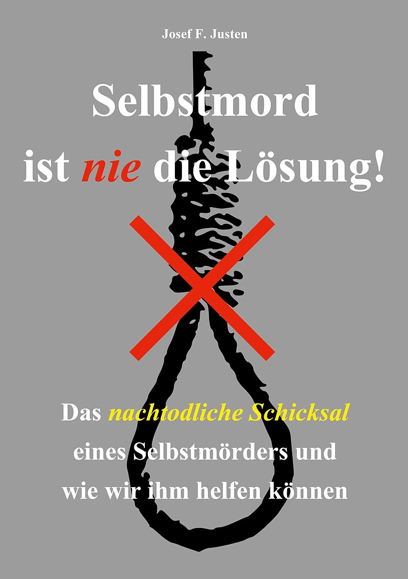 Selbstmord ist nie die Lösung!