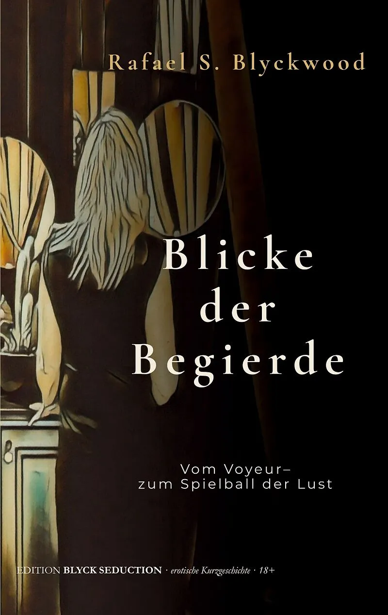Blicke der Begierde