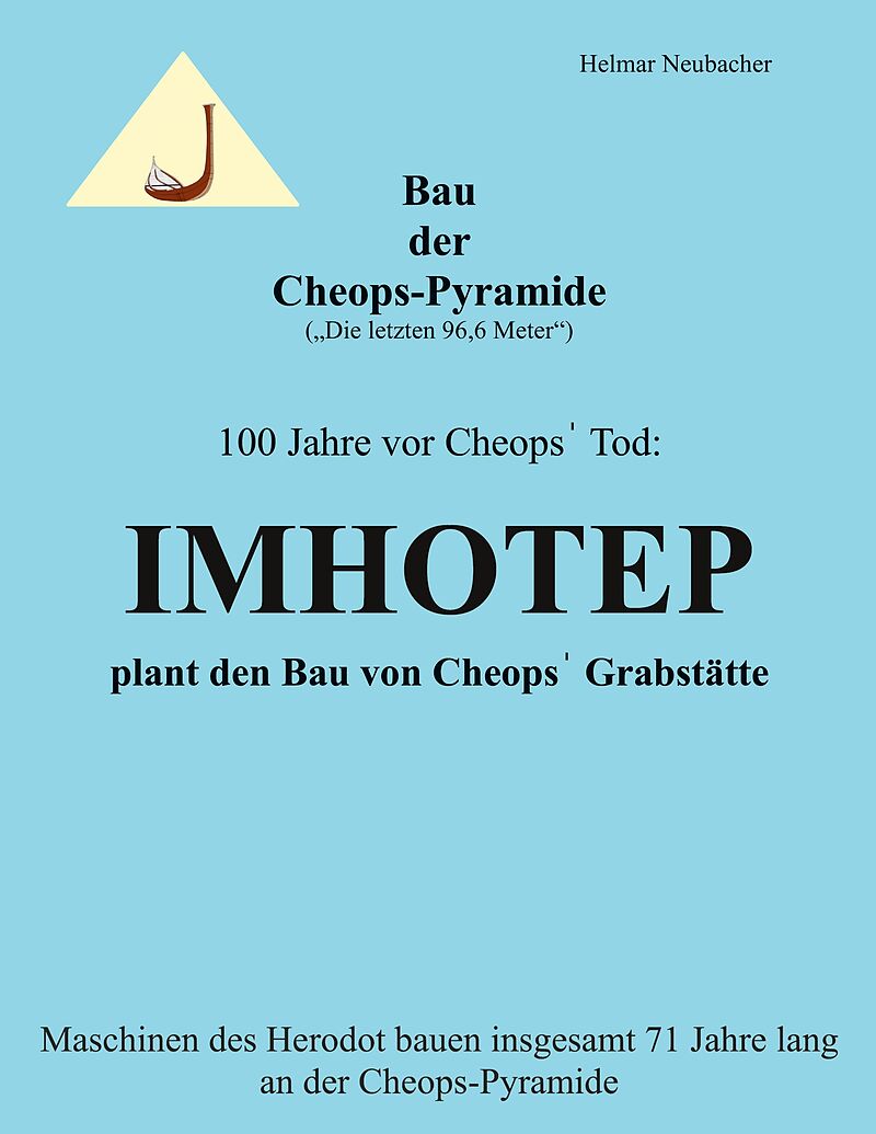 Bau der Cheops-Pyramide (Die letzten 96,6 m)