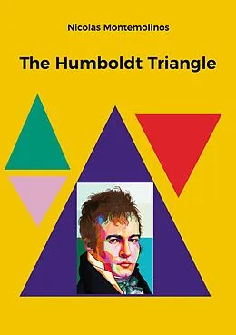 E-Book (epub) The Humboldt Triangle von Nicolas Montemolinos