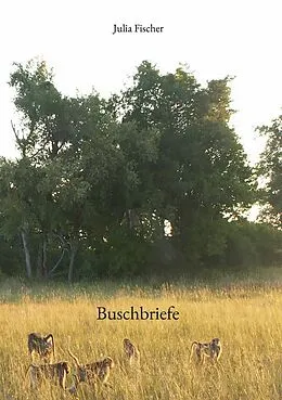 E-Book (epub) Buschbriefe von Julia Fischer
