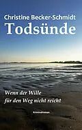 E-Book (epub) Todsünde von Christine Becker-Schmidt