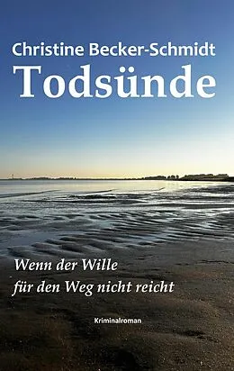 E-Book (epub) Todsünde von Christine Becker-Schmidt