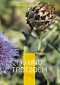 E-Book (epub) MS und trotzdem von Marianne Moldenhauer