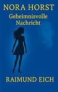 E-Book (epub) Nora Horst von Raimund Eich