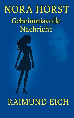 E-Book (epub) Nora Horst von Raimund Eich