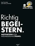 E-Book (pdf) Richtig Begeistern von Axel Schröder, Julia Henny Schröder