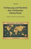 E-Book (epub) Verfassung und Manifest des Lichtbundes Deutschland von Rainer Hill