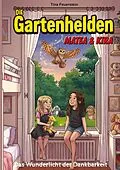 E-Book (epub) Die Gartenhelden - Band 3 von Tina Feuerstein