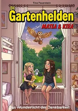 E-Book (epub) Die Gartenhelden - Band 3 von Tina Feuerstein