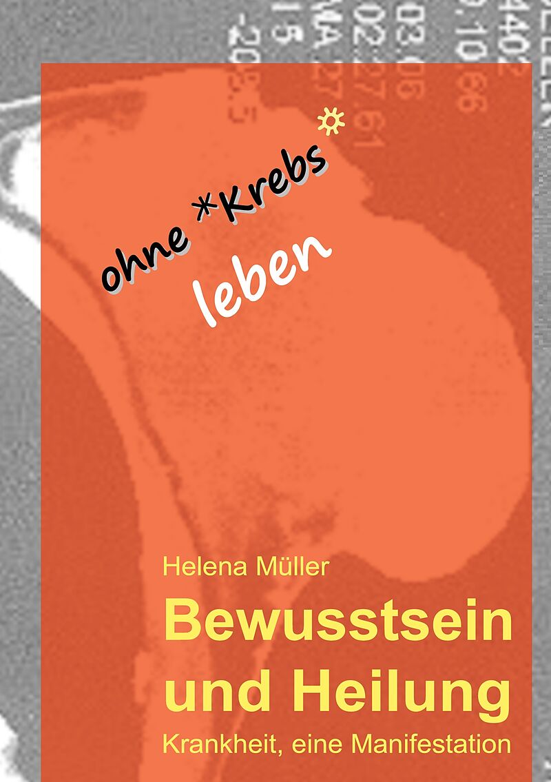 Bewusstsein und Heilung