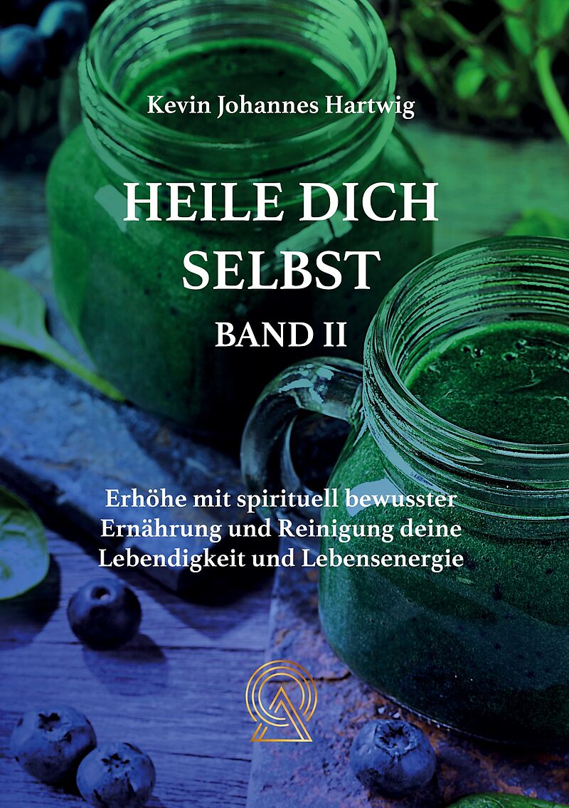 Heile Dich Selbst Band 2