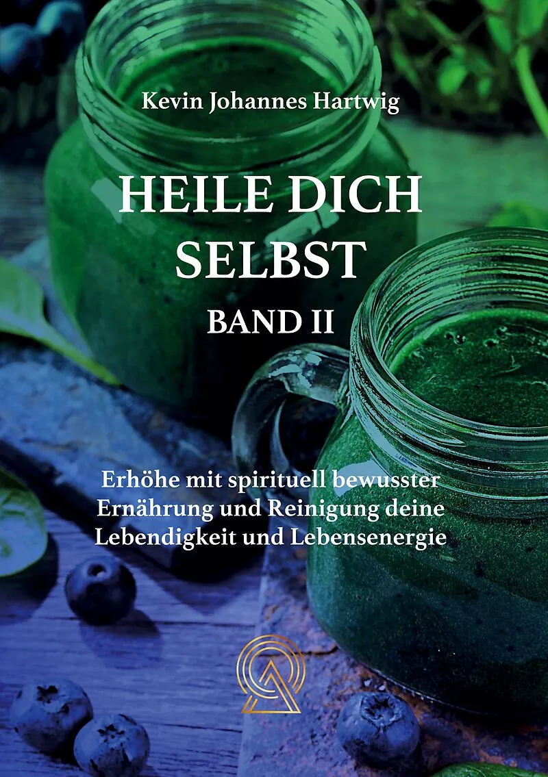 Heile Dich Selbst Band 2