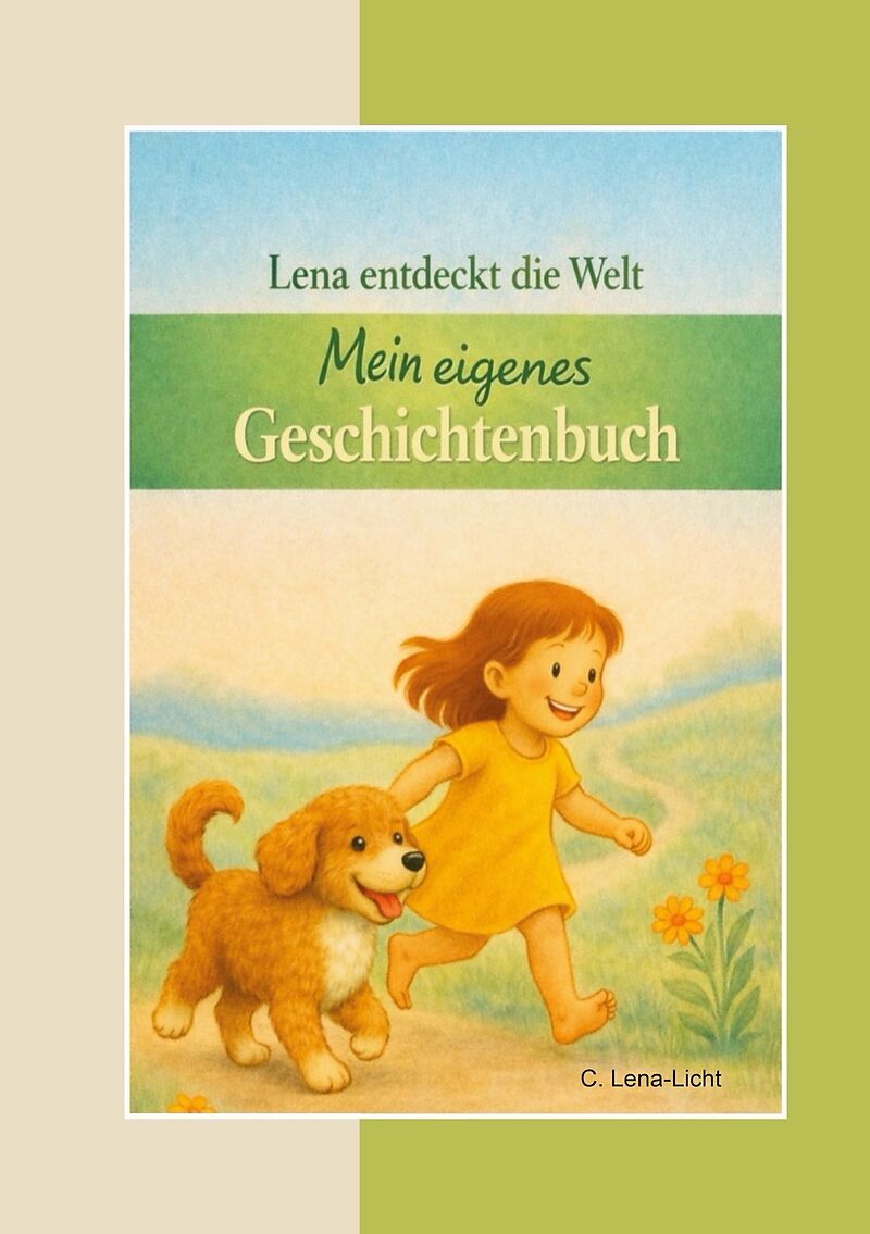 Lena entdeckt die Welt