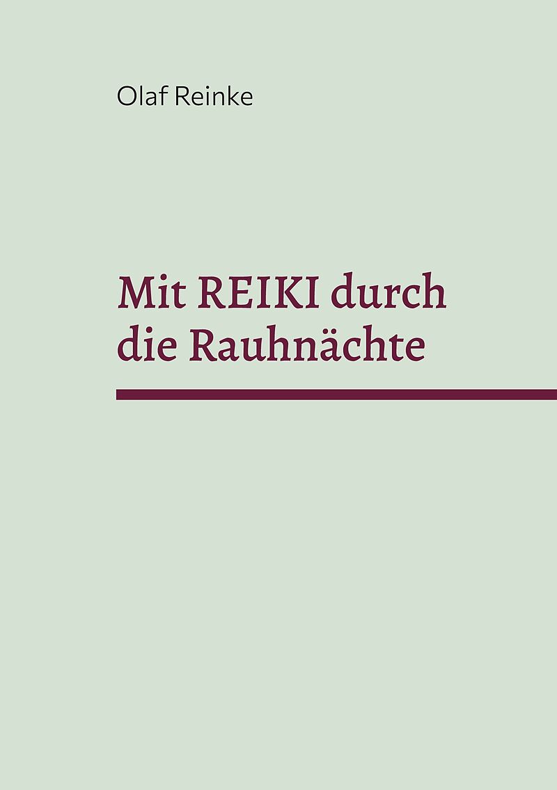Mit REIKI durch die Rauhnächte
