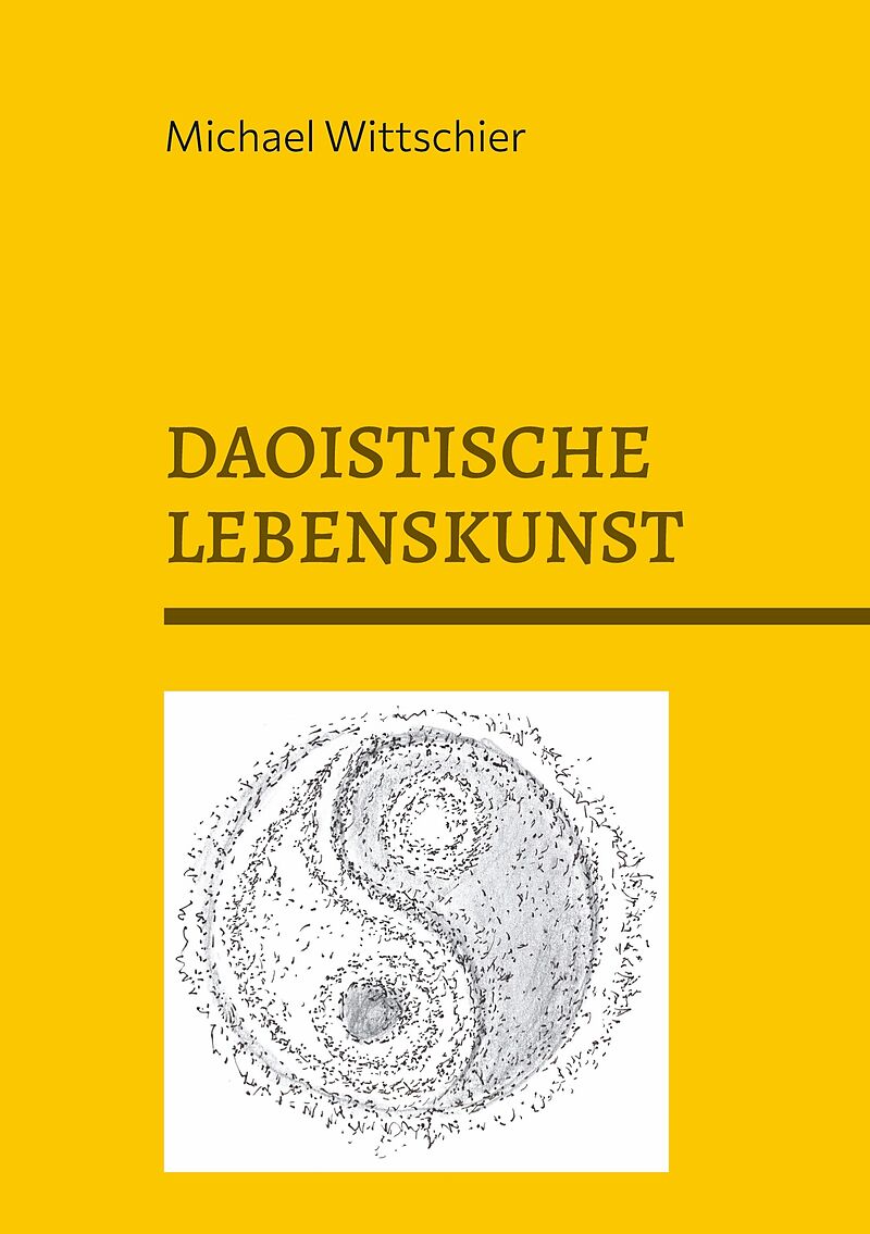DAOISTISCHE LEBENSKUNST