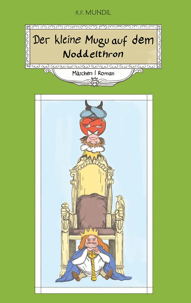 Der kleine Mugu auf dem Noddelthron