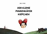E-Book (epub) Der kleine Marienkäfer Kiepchen von Bea Kors