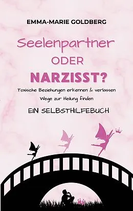 E-Book (epub) Seelenpartner oder Narzisst? von Emma-Marie Goldberg