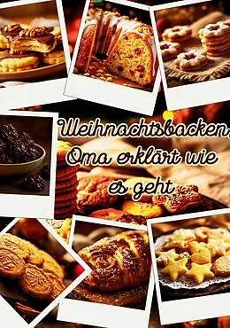 E-Book (epub) Weihnachtsbacken - Oma erklärt wie es geht von Susanne Kretschmer