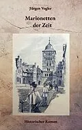 E-Book (epub) Marionetten der Zeit von Jürgen Vogler