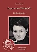 E-Book (epub) Zigarre zum Frühstück von Werner Schwarz