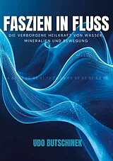 E-Book (epub) Faszien in Fluss von Udo Butschinek