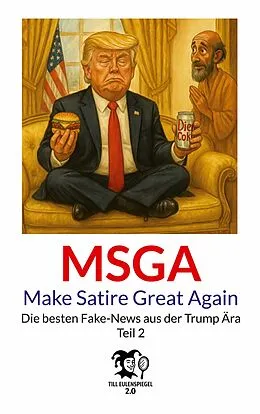 E-Book (epub) Make Satire Great Again - Teil 2 von Till Eulenspiegel 2.